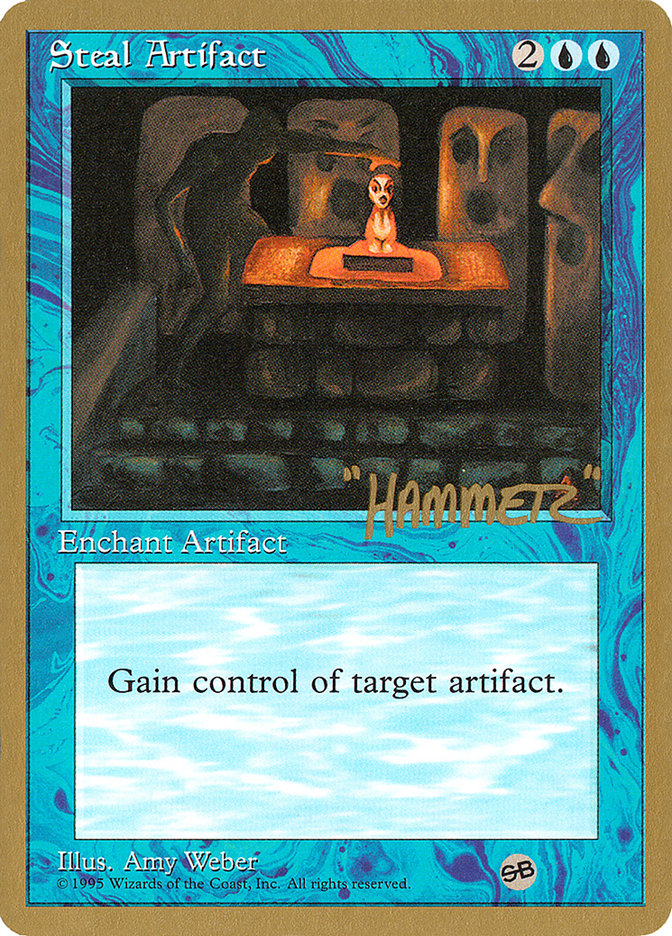 Steal Artifact (Shawn "Hammer" Regnier) (SB) [Pro Tour Collector Set] | Rock City Comics