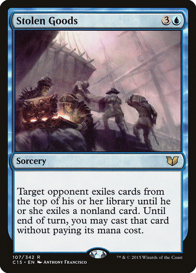 Stolen Goods [Commander 2015] | Rock City Comics
