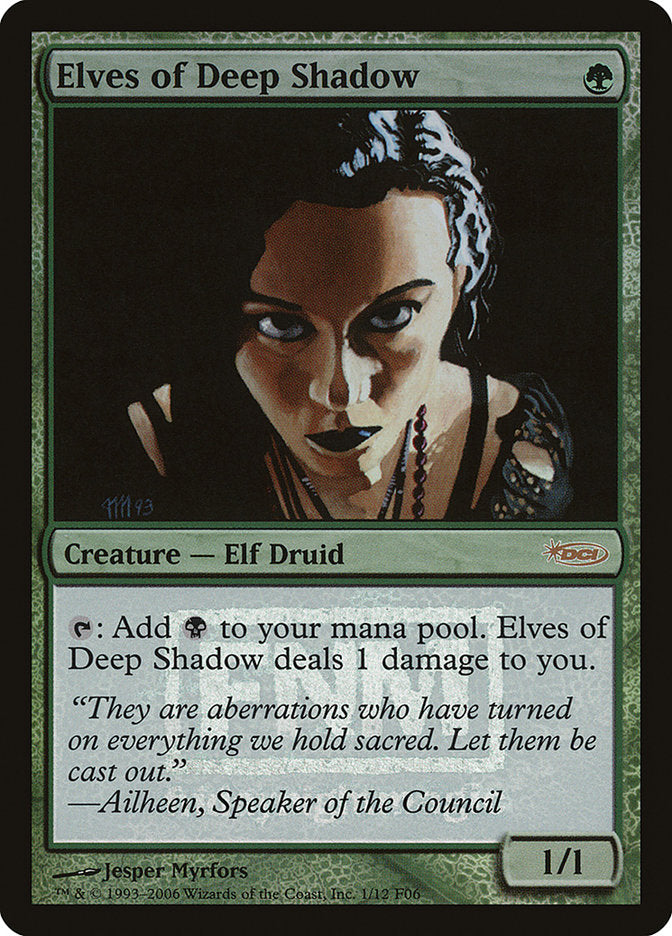 Elves of Deep Shadow [Friday Night Magic 2006] | Rock City Comics