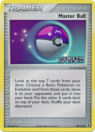 Master Ball (99/113) (Stamped) [EX: Delta Species] | Rock City Comics