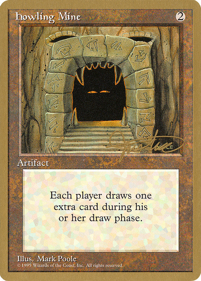 Howling Mine (Mark Justice) [Pro Tour Collector Set] | Rock City Comics