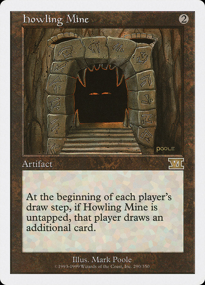 Howling Mine [Classic Sixth Edition] | Rock City Comics