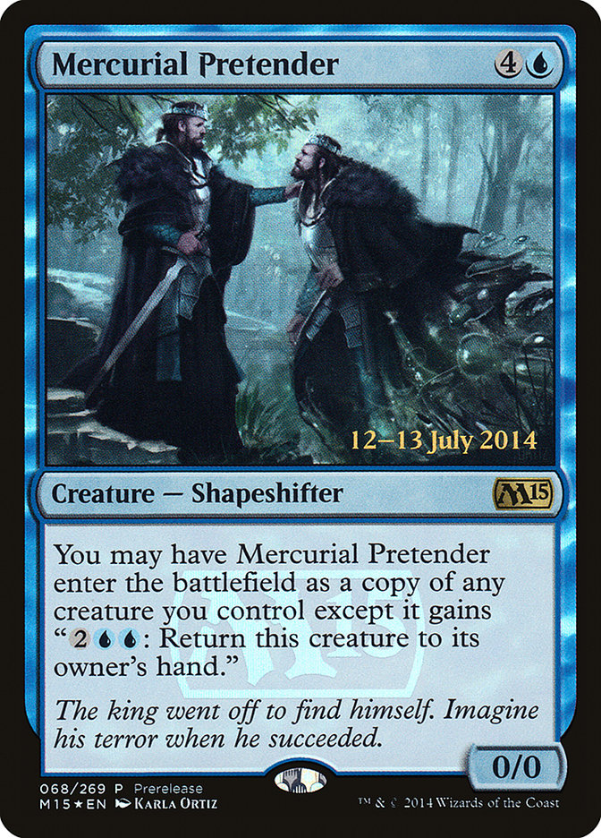 Mercurial Pretender [Magic 2015 Prerelease Promos] | Rock City Comics