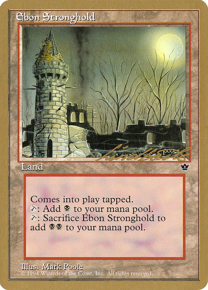 Ebon Stronghold (Leon Lindback) [Pro Tour Collector Set] | Rock City Comics