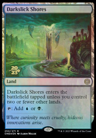 Darkslick Shores [Phyrexia: All Will Be One Prerelease Promos] | Rock City Comics