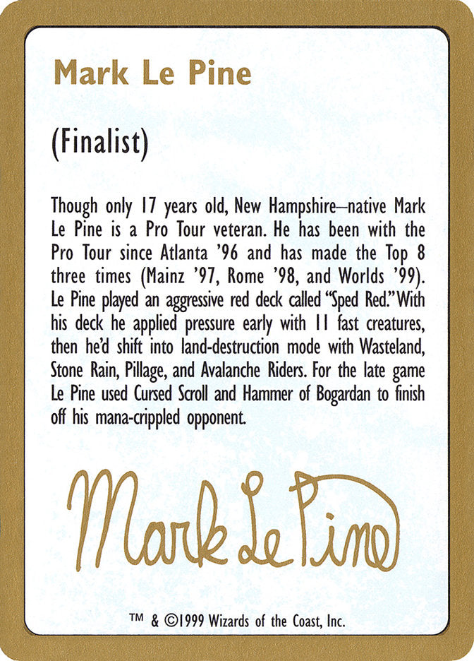 Mark Le Pine Bio [World Championship Decks 1999] | Rock City Comics