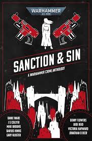 Warhammer 40K Novel: Sanction & Sin | Rock City Comics