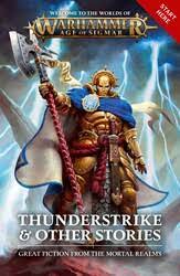 Warhammer AoS Thunderstrike & Other Stories | Rock City Comics