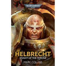 Warhammer 40K Helbrecht: Knight of the Throne | Rock City Comics