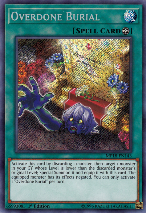 Overdone Burial [MP18-EN143] Secret Rare | Rock City Comics