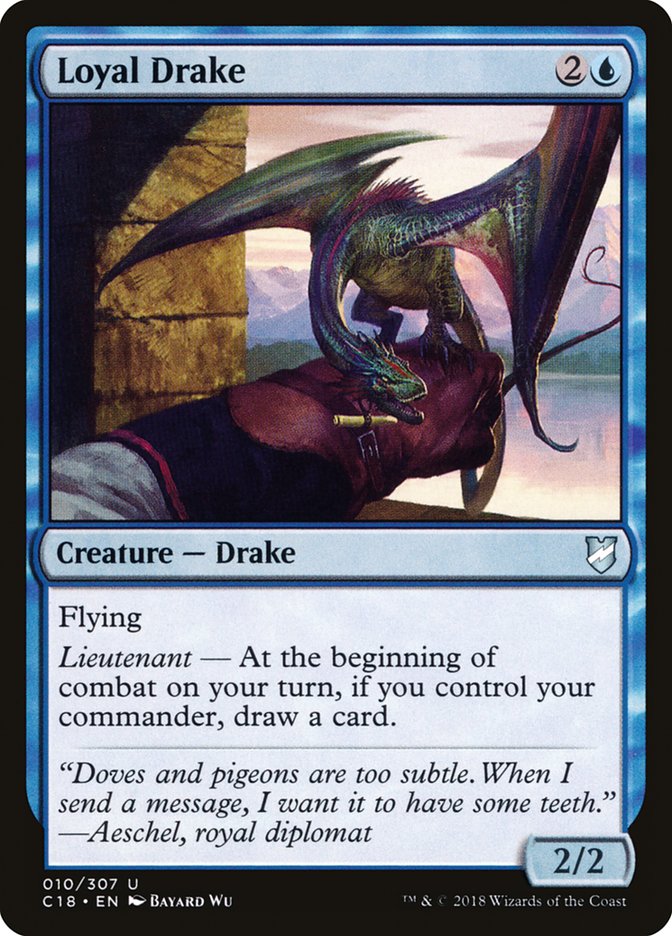 Loyal Drake [Commander 2018] | Rock City Comics