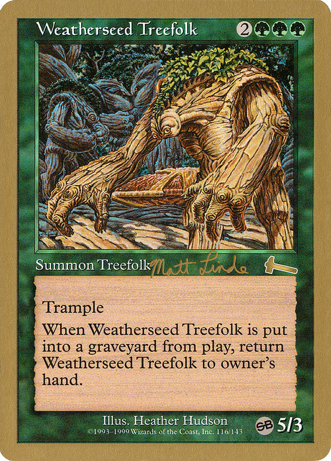 Weatherseed Treefolk (Matt Linde) (SB) [World Championship Decks 1999] | Rock City Comics