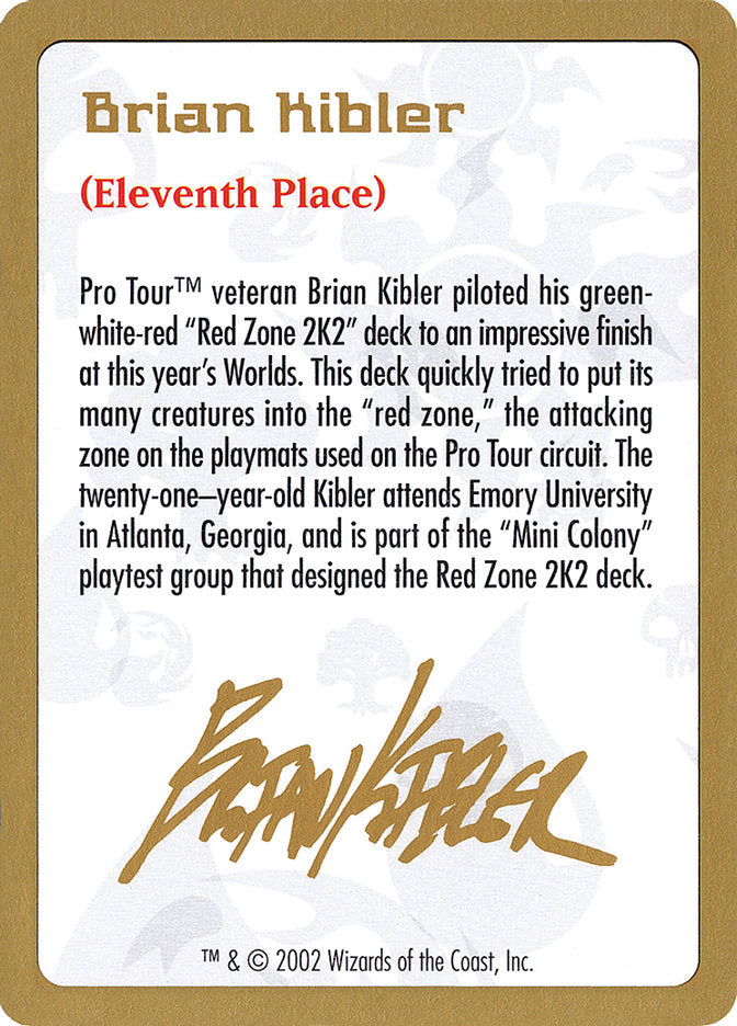 Brian Kibler Bio [World Championship Decks 2002] | Rock City Comics