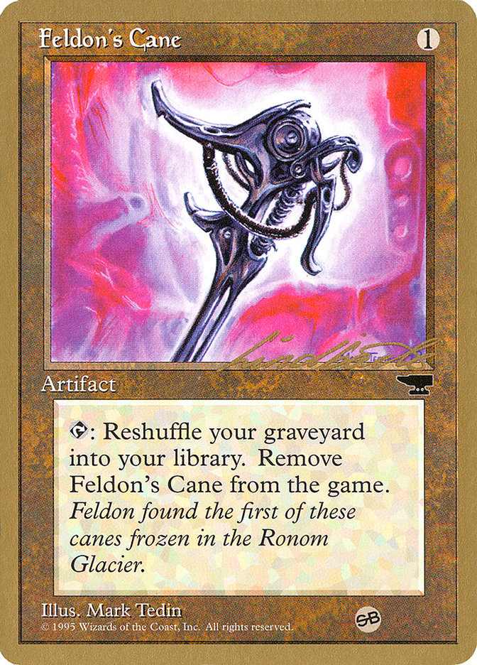 Feldon's Cane (Leon Lindback) (SB) [Pro Tour Collector Set] | Rock City Comics
