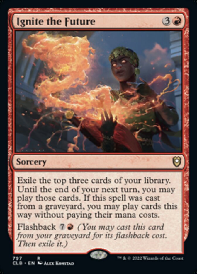 Ignite the Future [Commander Legends: Battle for Baldur's Gate] | Rock City Comics
