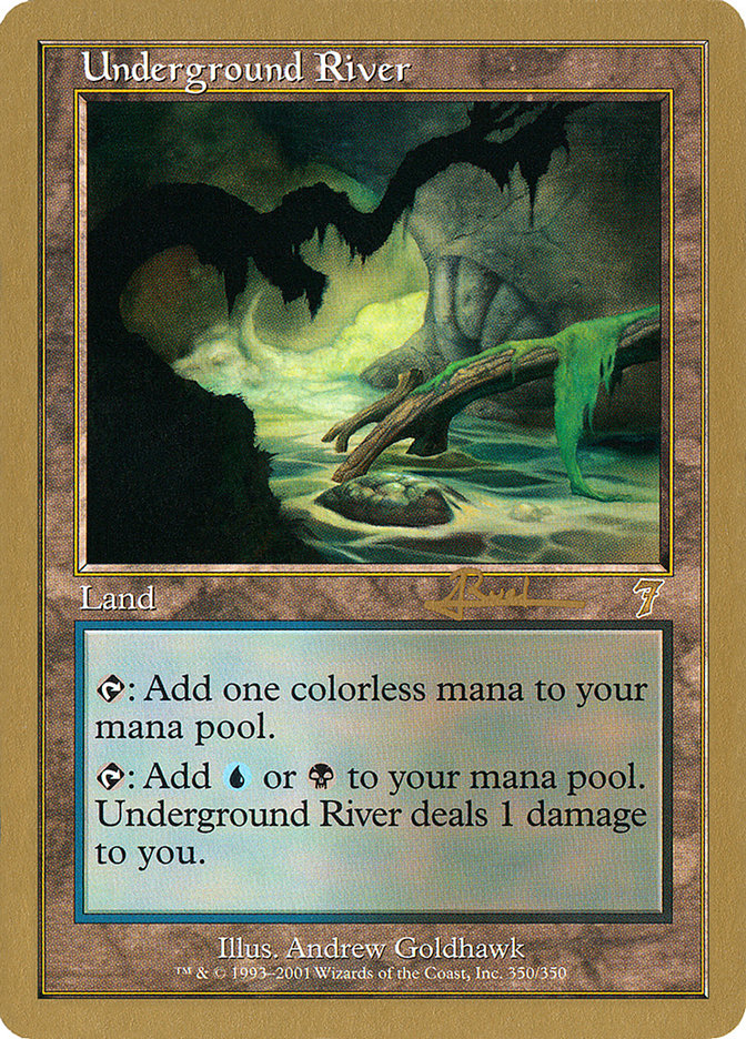 Underground River (Antoine Ruel) [World Championship Decks 2001] | Rock City Comics