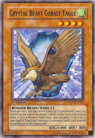 Crystal Beast Cobalt Eagle [DP07-EN006] Common | Rock City Comics