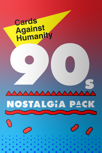 Cards Against Humanity: 90s Nostalgia Pack | Rock City Comics