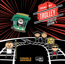 Trial by Trolley: Derailed Edition | Rock City Comics